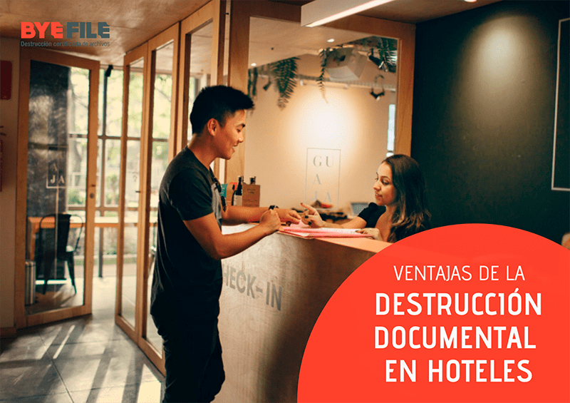 Ventajas de la destrucción de documentos en hoteles ByeFile